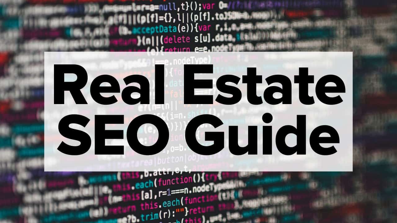 Real Estate SEO Guide - REI Conversion